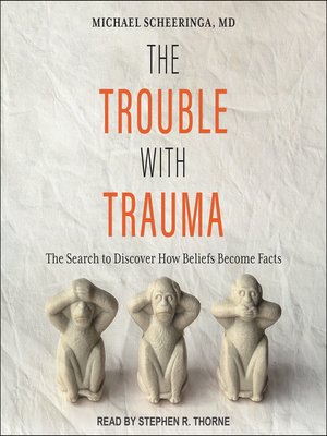 cover image of The Trouble With Trauma